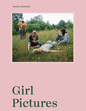 Justine Kurland Girl Pictures 初版 Book Review: Justine Kurland — Strange Fire